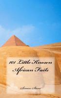 101 Little Known African Facts