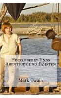 Huckleberry Finns Abenteuer und Fahrten