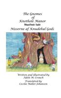 The Gnomes of Knothole Manor Bilingual Danish English