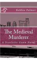 The Medieval Murderer