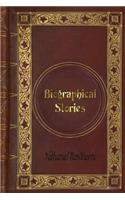 Nathaniel Hawthorne - Biographical Stories: From: "True Stories of History and Biography"