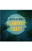 Flamingo Coast Lib/E