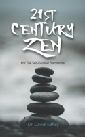 21st Century Zen