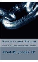 Faceless and Flawed