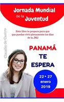 Jornada Mundial de la Juventud En Panamá: Encuentro de Jóvenes En Pty 2019