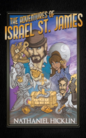 Adventures of Israel St. James