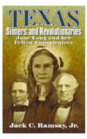 Texas Sinners & Revolutionaries