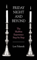 Friday Night and beyond