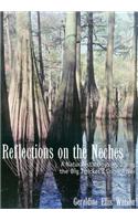 Reflections on the Neches