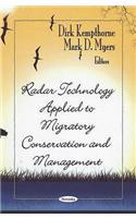 Radar Technology Applied to Migratory Conservation & Management