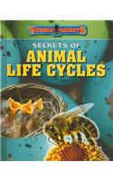 Secrets of Animal Life Cycles