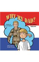 Why My Dad? a Story about Military Deployment