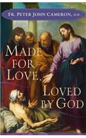 Made for Love, Loved by God