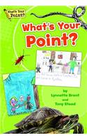 What's Your Point? Big Book, Grade 1