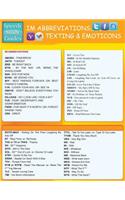 Instant Messaging Abbreviations, Texting and Emoticons: Quick Reference Guide