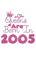 Queens Are Born In 2005 Notebook: Lined Notebook/Journal Gift 120 Pages, 6x9 Soft Cover, Matte Finish, White Cover