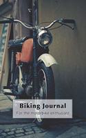 Biking Journal - For the motorbiking enthusiast