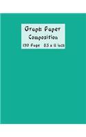 Graph Paper Composition Notebook: Graph Paper 5x5 Notebook - Large (8.5 x 11 inches) - 120 Pages -