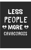 Less People More CavaCorgis: Lined Journal, 120 Pages, 6 x 9, Funny CavaCorgi Gift Idea, Black Matte Finish (Less People More CavaCorgis Journal)