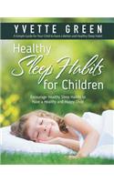 Healthy Sleep Habits for children
