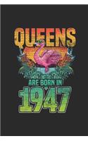 Queens Are Born In 1947: Blank Lined Notebook / Journal (6 X 9 -120 Pages) - Birthday Gift Idea