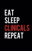 Eat Sleep Clinicals Repeat: College Ruled Lined Writing Notebook Journal, 6x9, 120 Pages