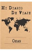 Mi Diario De Viaje Omán: 6x9 Diario de viaje I Libreta para listas de tareas I Regalo perfecto para tus vacaciones en Omán