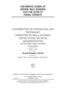 Subcommittee hearing on ensuring small businesses have fair access to federal contracts