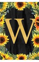 W - Monogrammed Sunflower Journal: Personalized College Ruled 6x9 Floral Notebook