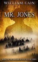 Mr. Jones: Book 2 of the Adelaide Henson Mystery Series(2 Adelaide Henson Mystery)