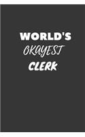 Clerk Notebook: Lined Journal, 120 Pages, 6 x 9, Funny Dream Job, Starting New Career Gag Gift Journal Matte Finish