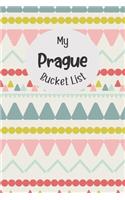 My Prague Bucket List: Novelty Bucket List Themed Notebook