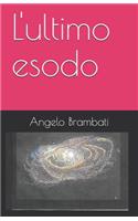 L'Ultimo Esodo