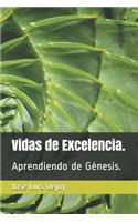Vidas de Excelencia.