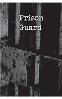 Prison Guard