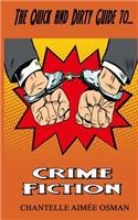 Quick and Dirty Guide to... CRIME FICTION