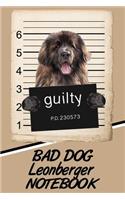 Bad Dog Leonberger Notebook