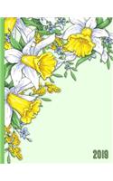 Bouquet of Daffodil Flowers: 2019 Schedule Planner and Organizer / Weekly Calendar