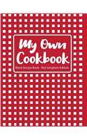 My Own Cookbook Blank Recipe Book Red Gingham Edition