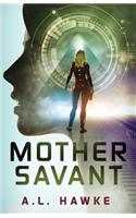 Mother Savant