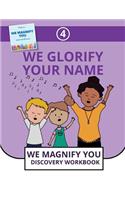We Glorify Your Name