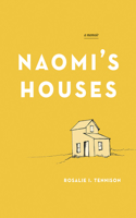 Naomi's Houses