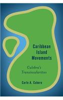 Caribbean Island Movements