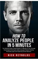 How to Analyze People in 5 Minutes