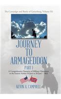 Journey to Armageddon: The Campaign and Battle of Gettysburg, Volume Iii