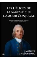 Les Délices de la Sagesse de l'Amour Conjugal
