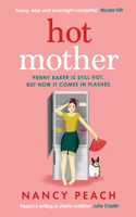 Hot Mother: A funny, relatable read about motherhood, menopause and managing it all