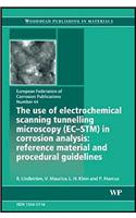 Use of Electrochemical Scanning Tunnelling Microscopy (Ec-Stm) in Corrosion Analysis
