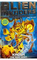 Alien Invaders 6: Krush - The Iron Giant