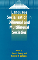 Language Socialization in Bilingual &